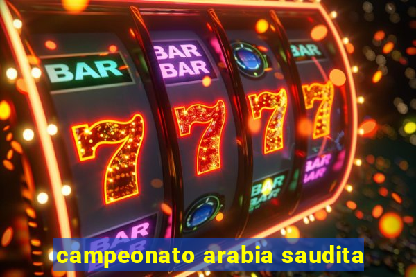 campeonato arabia saudita